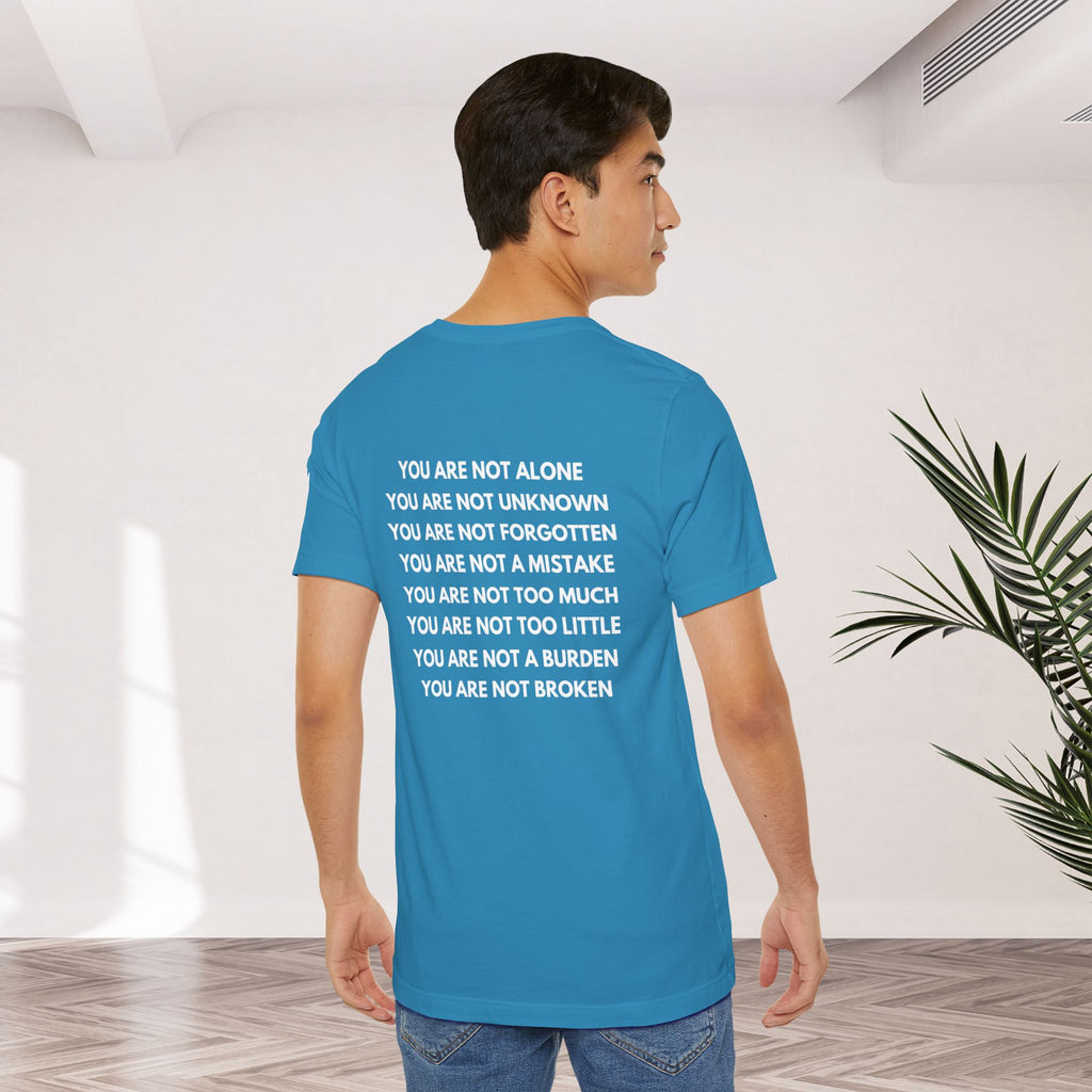 Positive Affirmation + Mental Health Awareness Tee