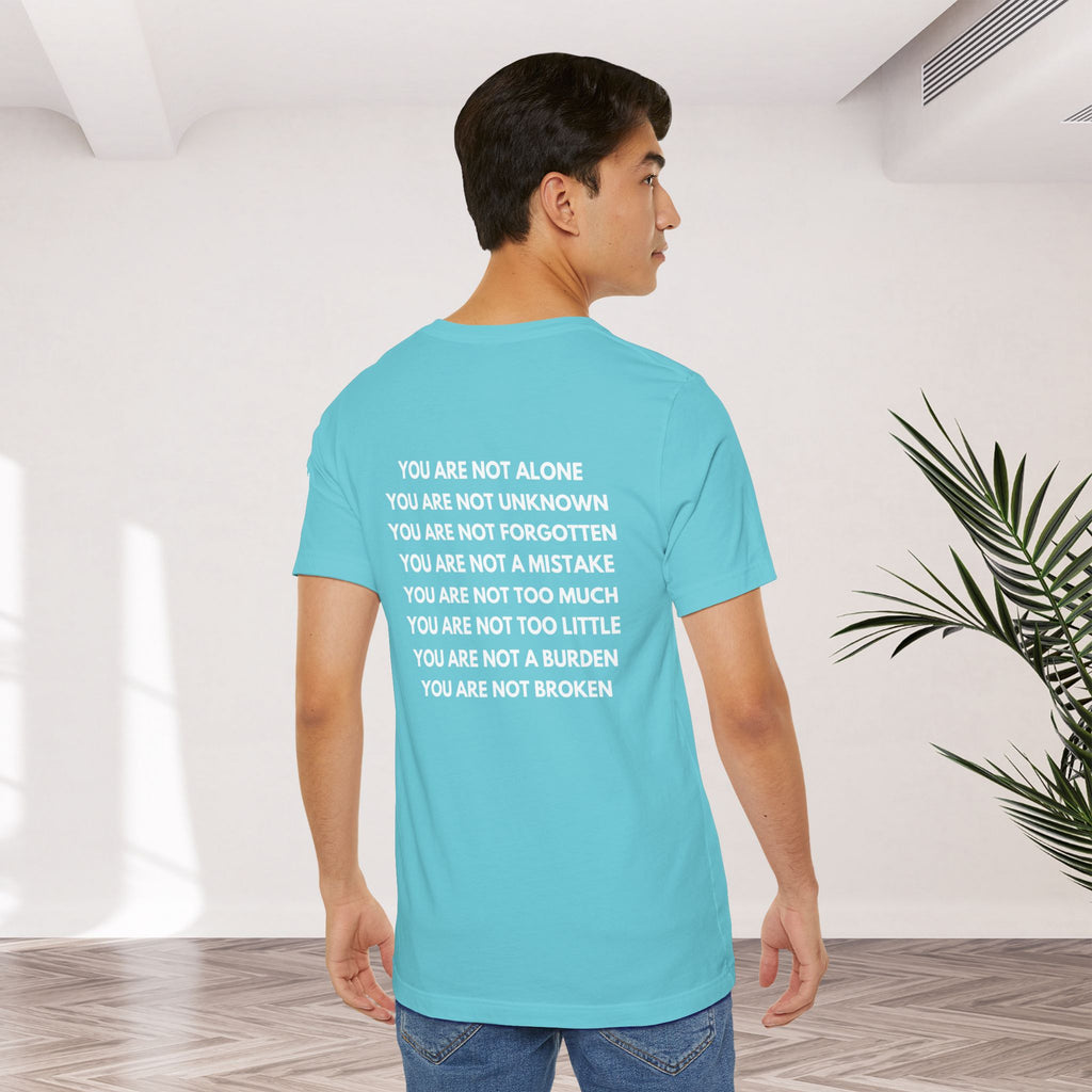 Positive Affirmation + Mental Health Awareness Tee