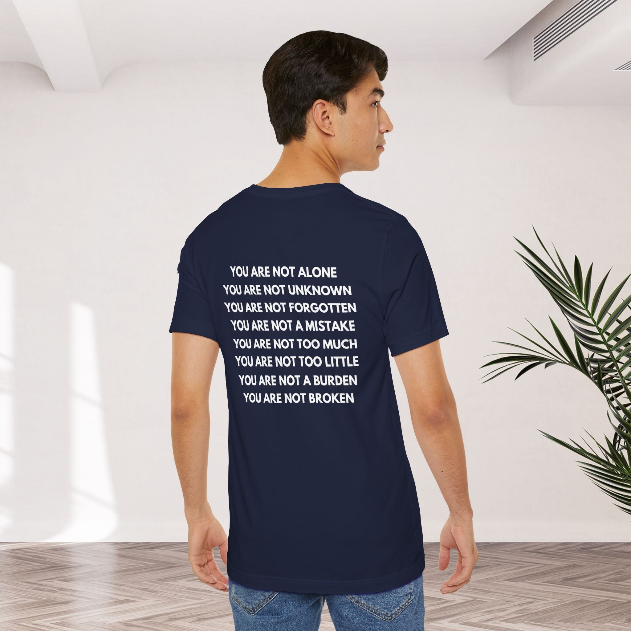 Positive Affirmation + Mental Health Awareness Tee