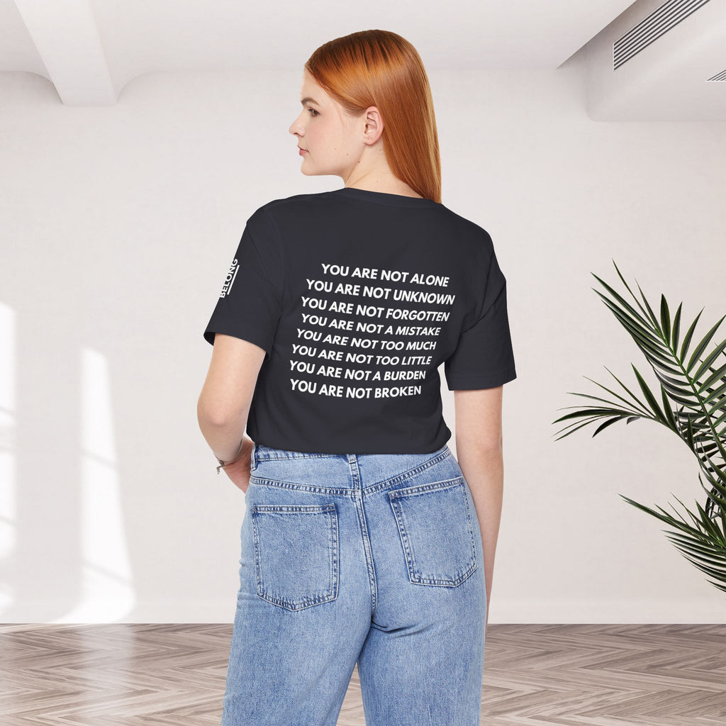 Positive Affirmation + Mental Health Awareness Tee