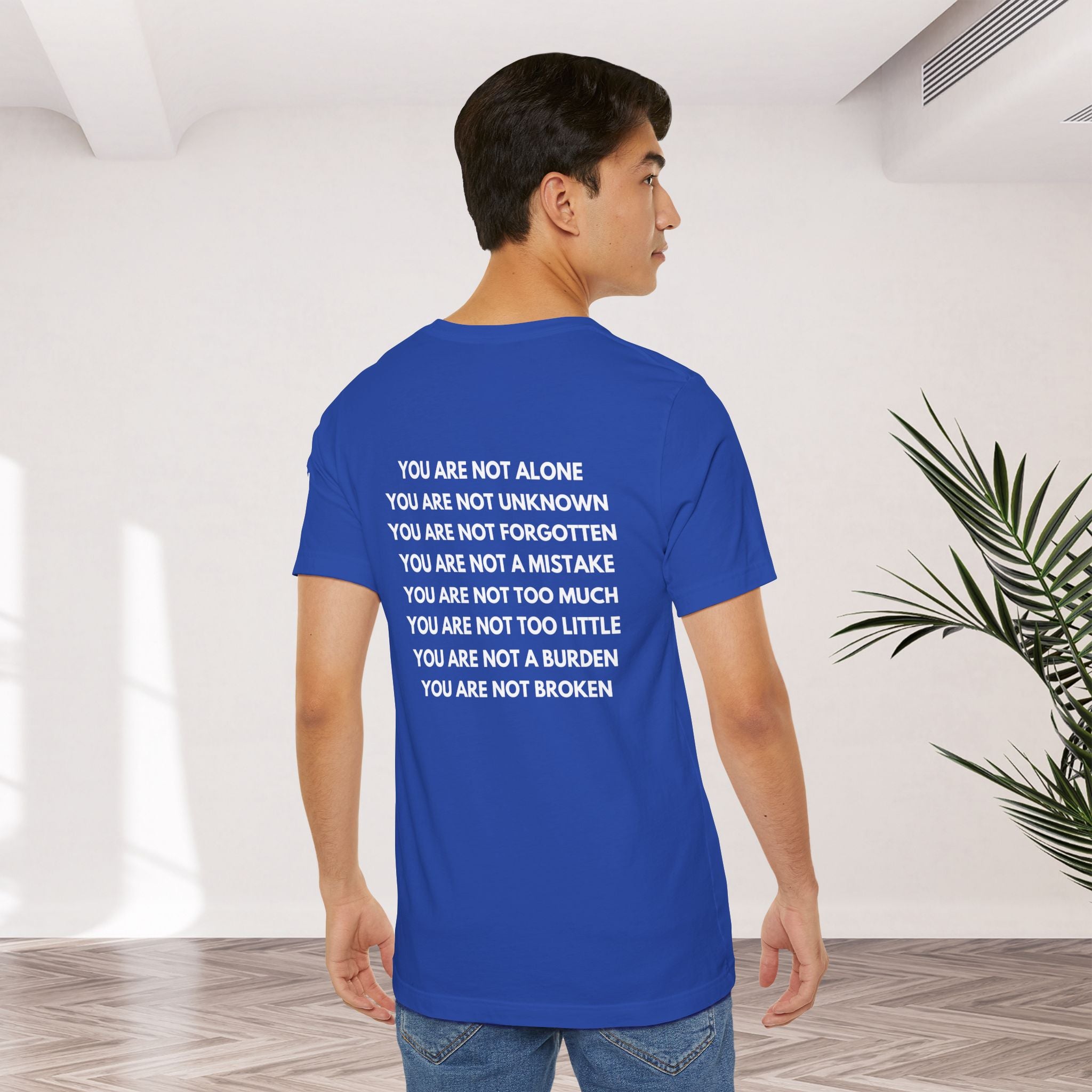 Positive Affirmation + Mental Health Awareness Tee