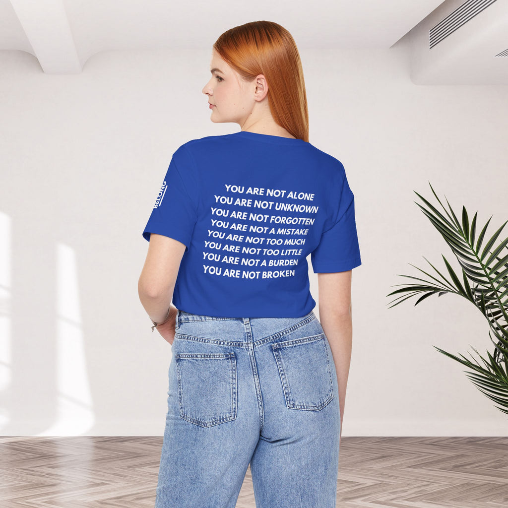 Positive Affirmation + Mental Health Awareness Tee