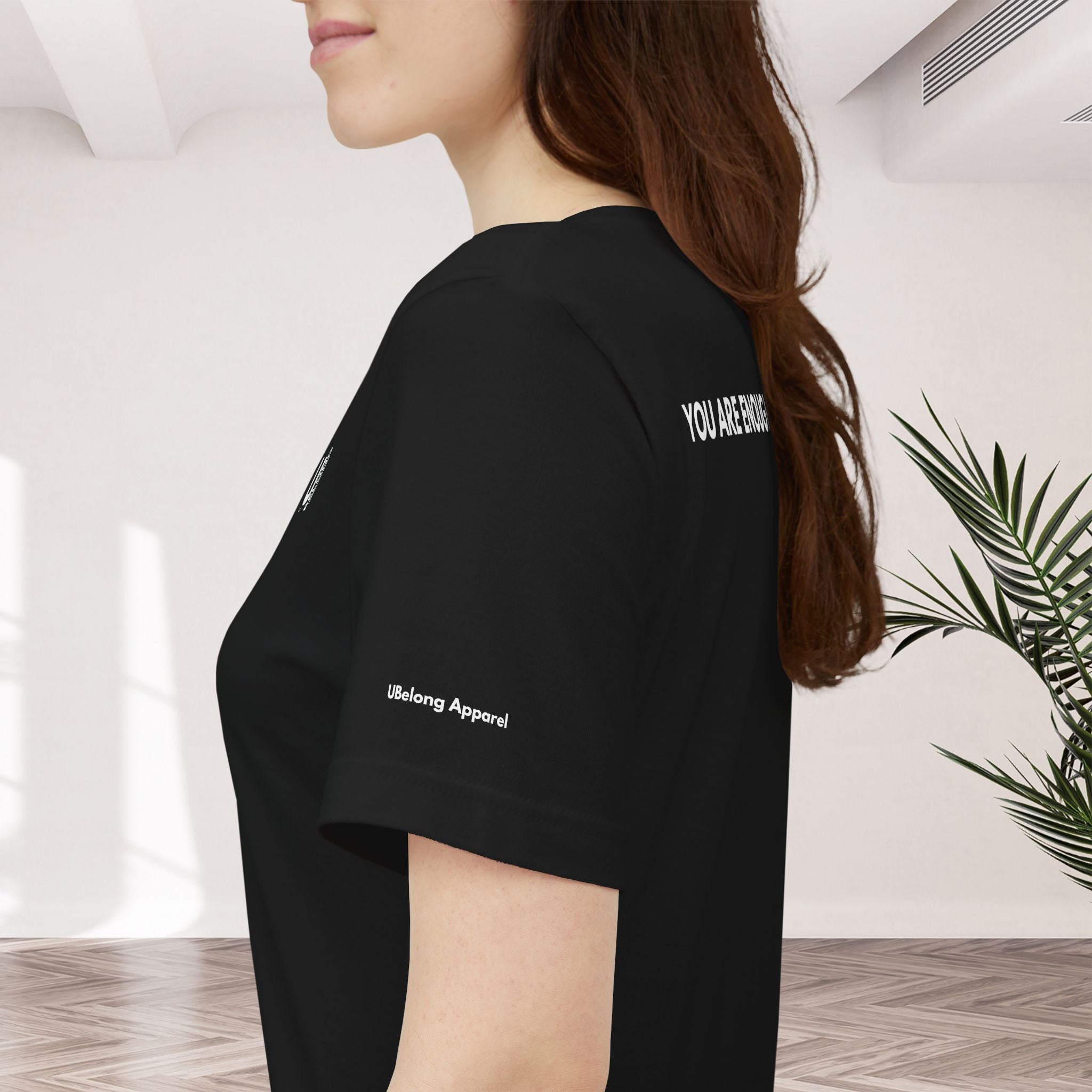 YOU ARE ENOUGH Affirmation Tee