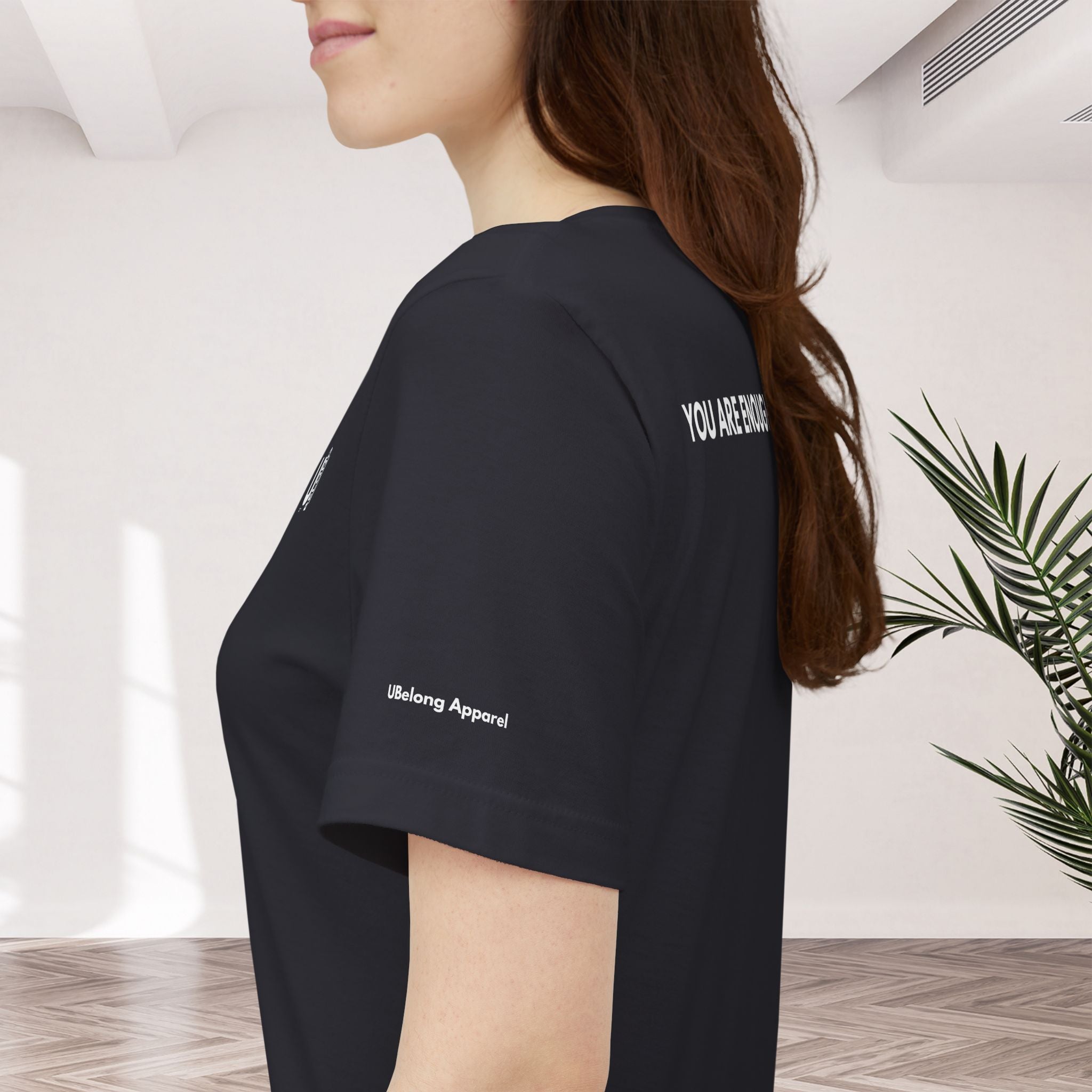 YOU ARE ENOUGH Affirmation Tee